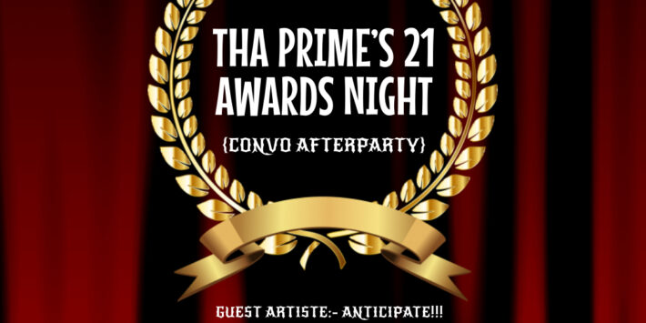 Tha Primes 21 Awards Night