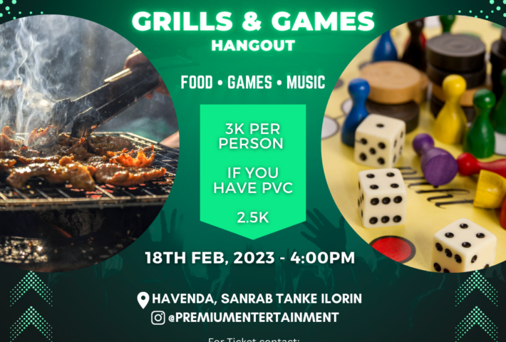 Grills and Games